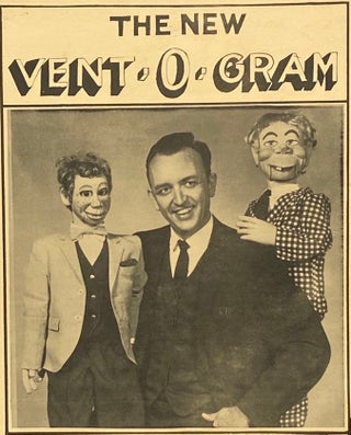 Item #825 The New Vent-O-Gram. International Ventriloquists’ Association; 8 Issues, 1970-1971