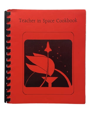 Item #842 Teacher in Space Cookbook. Bonnie D. Fakes