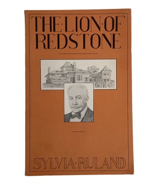 Item #872 The Lion of Redstone. Sylvia Ruland