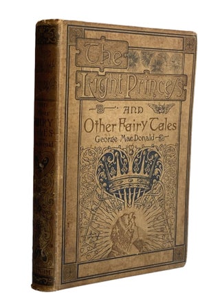 Item #892 The Light Princess and Other Fairy Tales. George MacDonald