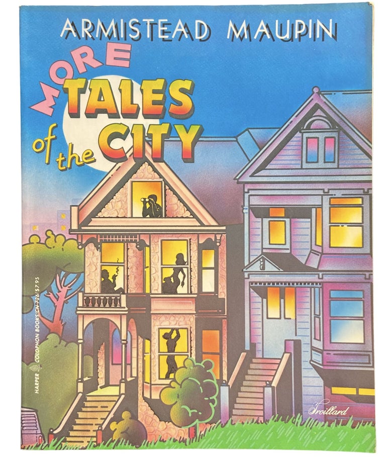 Item #900 More Tales of the City. Armistead Maupin.