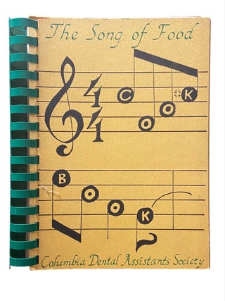 Item #945 The Song of Food Cookbook; Volume 1