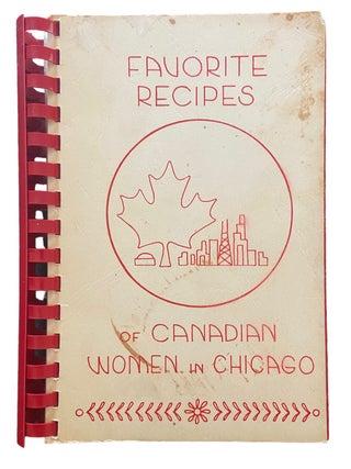 Item #954 Favorite Recipes of Canadian Women in Chicago