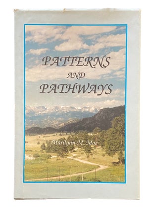 Item #970 Patterns and Pathways. Marilynn M. Moe