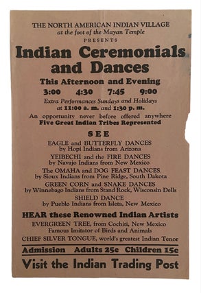 Item #989 Flyer for The North American Indian Village at the foot of the Mayan Temple Presents...